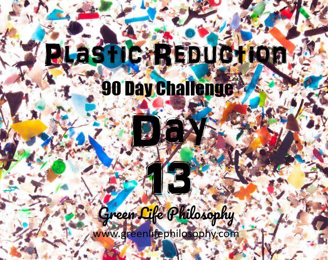 Plastic Reduction Challenge Day 13: Don’t be a Wish-cycler