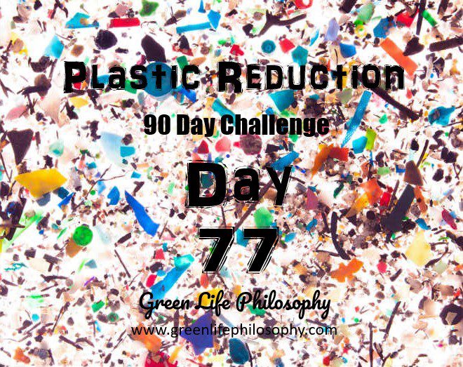 Plastic Reduction Challenge Day 77: Ditch Glitter